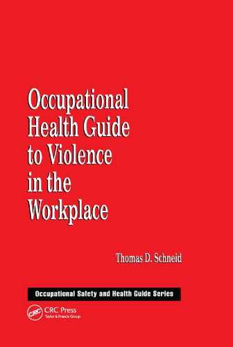 Cover image for Occupational Health Guide to Violence in the Workplace