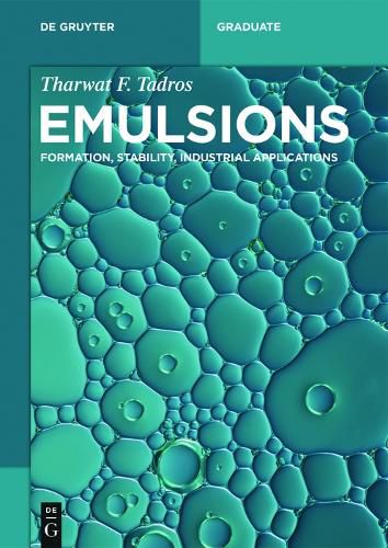 Cover image for Emulsions: Formation, Stability, Industrial Applications