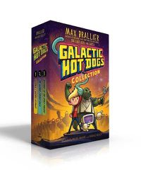 Cover image for Galactic Hot Dogs Collection: Cosmoe's Wiener Getaway; The Wiener Strikes Back; Revenge of the Space Pirates