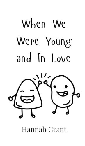 Cover image for When We Were Young and In Love