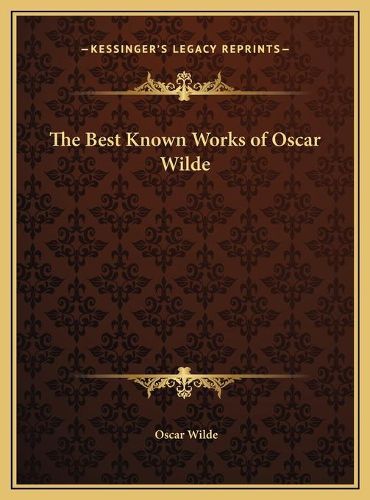 Cover image for The Best Known Works of Oscar Wilde