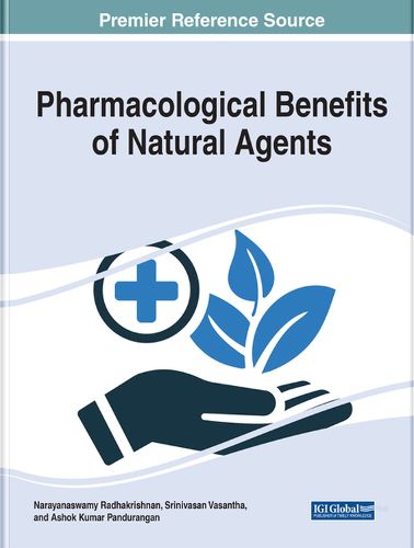 Cover image for Pharmacological Benefits of Natural Agents