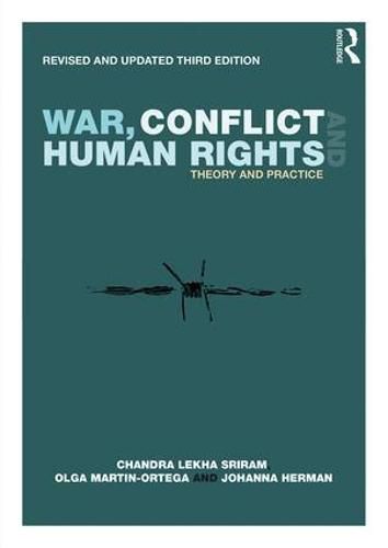 Cover image for War, Conflict and Human Rights: Theory and Practice