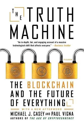 Cover image for The Truth Machine: The Blockchain and the Future of Everything