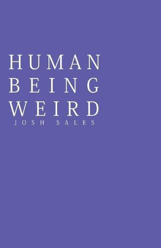 Cover image for Human Being Weird