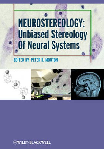 Cover image for Neurostereology: Unbiased Stereology of Neural Systems