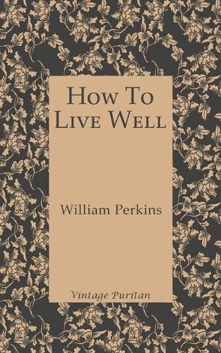 Cover image for How To Live Well