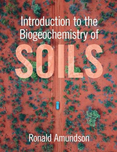 Cover image for Introduction to the Biogeochemistry of Soils