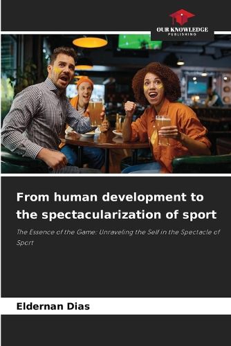 Cover image for From human development to the spectacularization of sport