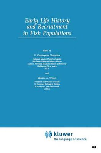 Cover image for Early Life History and Recruitment in Fish Populations