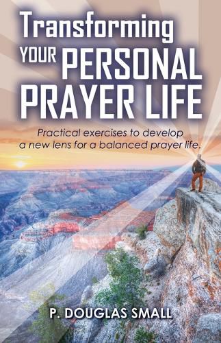 Cover image for Transforming Your Personal Prayer Life