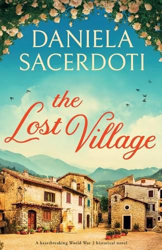 Cover image for The Lost Village: A heartbreaking World War 2 historical novel