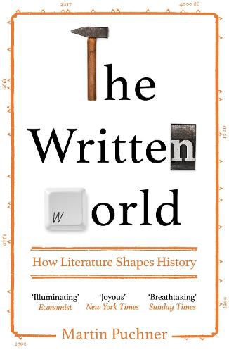 The Written World: How Literature Shapes History