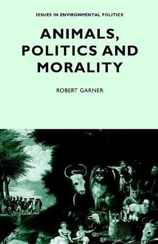 Cover image for Animals, Politics and Morality