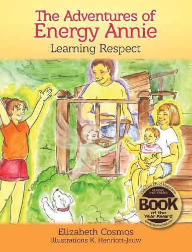 Cover image for The Adventures of Energy Annie: Learning Respect