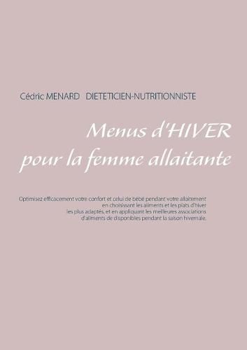 Menus d'hiver pour la femme allaitante