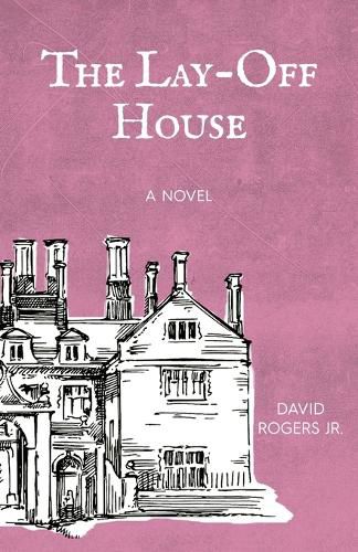 Cover image for The Lay-off House