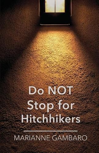 Cover image for Do Not Stop for Hitchhikers