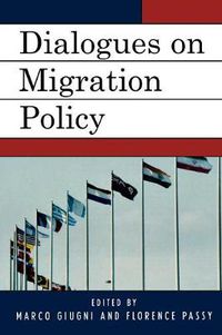 Cover image for Dialogues on Migration Policy