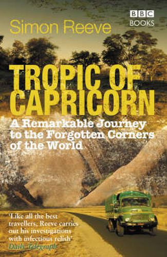 Cover image for Tropic of Capricorn: Circling the World on a Southern Adventure