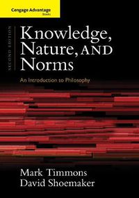 Cover image for Cengage Advantage Books: Knowledge, Nature, and Norms