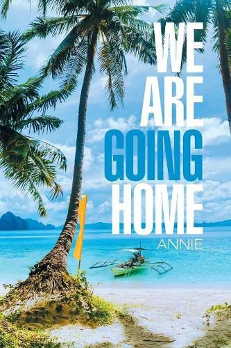 Cover image for We Are Going Home