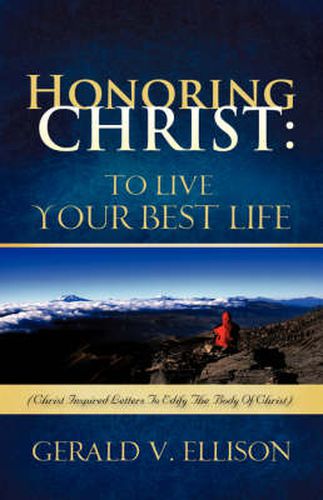 Cover image for Honoring Christ: To Live Your Best Life