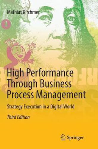 Cover image for High Performance Through Business Process Management: Strategy Execution in a Digital World