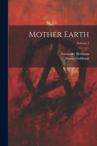 Cover image for Mother Earth; Volume 7