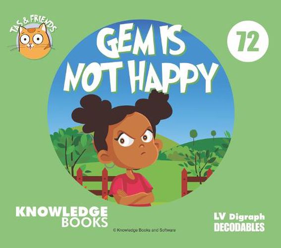 Gem Is Not Happy: Book 72