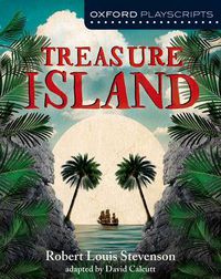 Cover image for Oxford Playscripts: Treasure Island