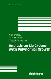 Cover image for Analysis on Lie Groups with Polynomial Growth