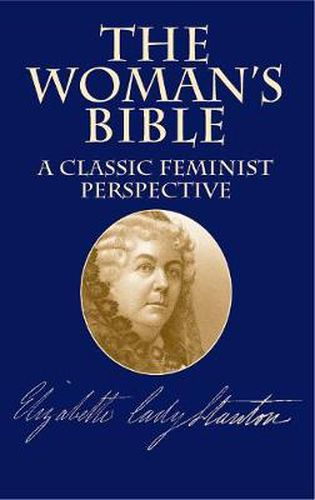 Cover image for The Woman's Bible: A Classic Feminist Perspective