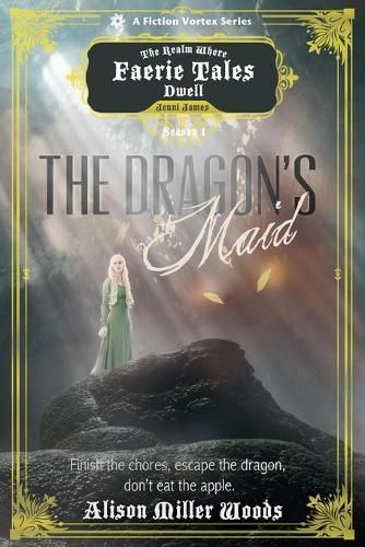 Cover image for The Dragon's Maid, Season One (A The Realm Where Faerie Tales Dwell Series)