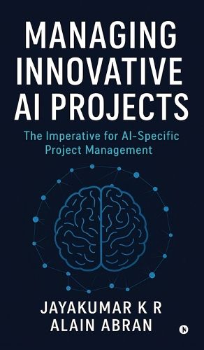 Cover image for Managing Innovative AI Projects