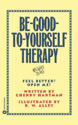 Cover image for Be-Good-To-Yourself Therapy