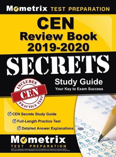 Cover image for Cen Review Book 2019-2020 - Cen Secrets Study Guide, Full-Length Practice Test, Detailed Answer Explanations