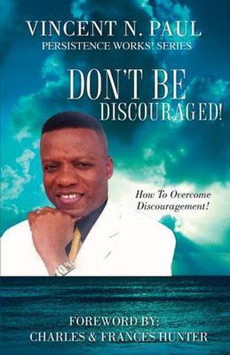 Cover image for Don't Be Discouraged!