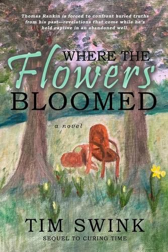Cover image for Where the Flowers Bloomed