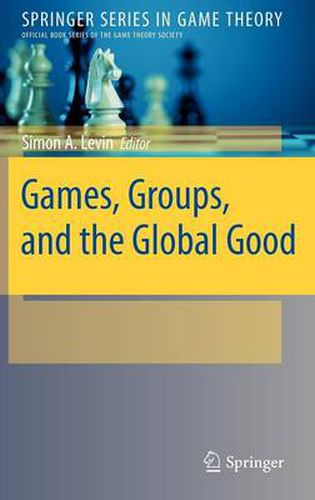 Games, Groups, and the Global Good