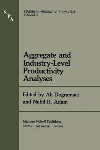 Cover image for Aggregate and Industry-Level Productivity Analyses