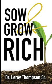 Cover image for Sow and Grow Rich