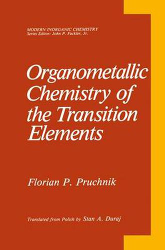 Cover image for Organometallic Chemistry of the Transition Elements