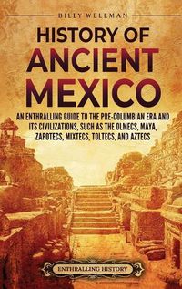 Cover image for History of Ancient Mexico