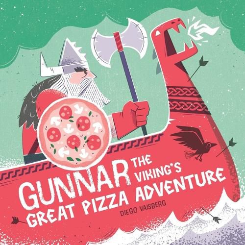 Cover image for Gunnar the Viking's Great Pizza Adventure