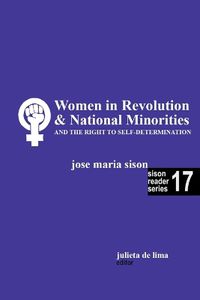 Cover image for Women in Revolution & National Minorities and the Right to Self-Determination