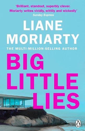 Cover image for Big Little Lies: The No.1 bestseller behind the award-winning TV series