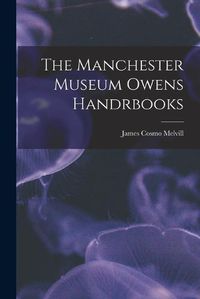 Cover image for The Manchester Museum Owens Handrbooks