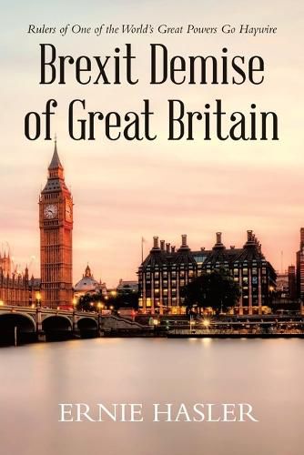 Cover image for Brexit Demise of Great Britain