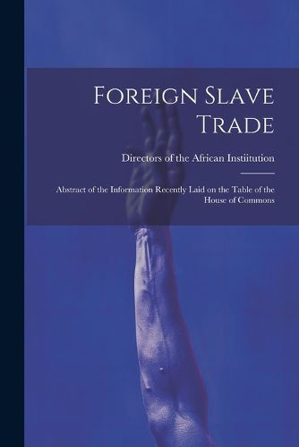 Cover image for Foreign Slave Trade